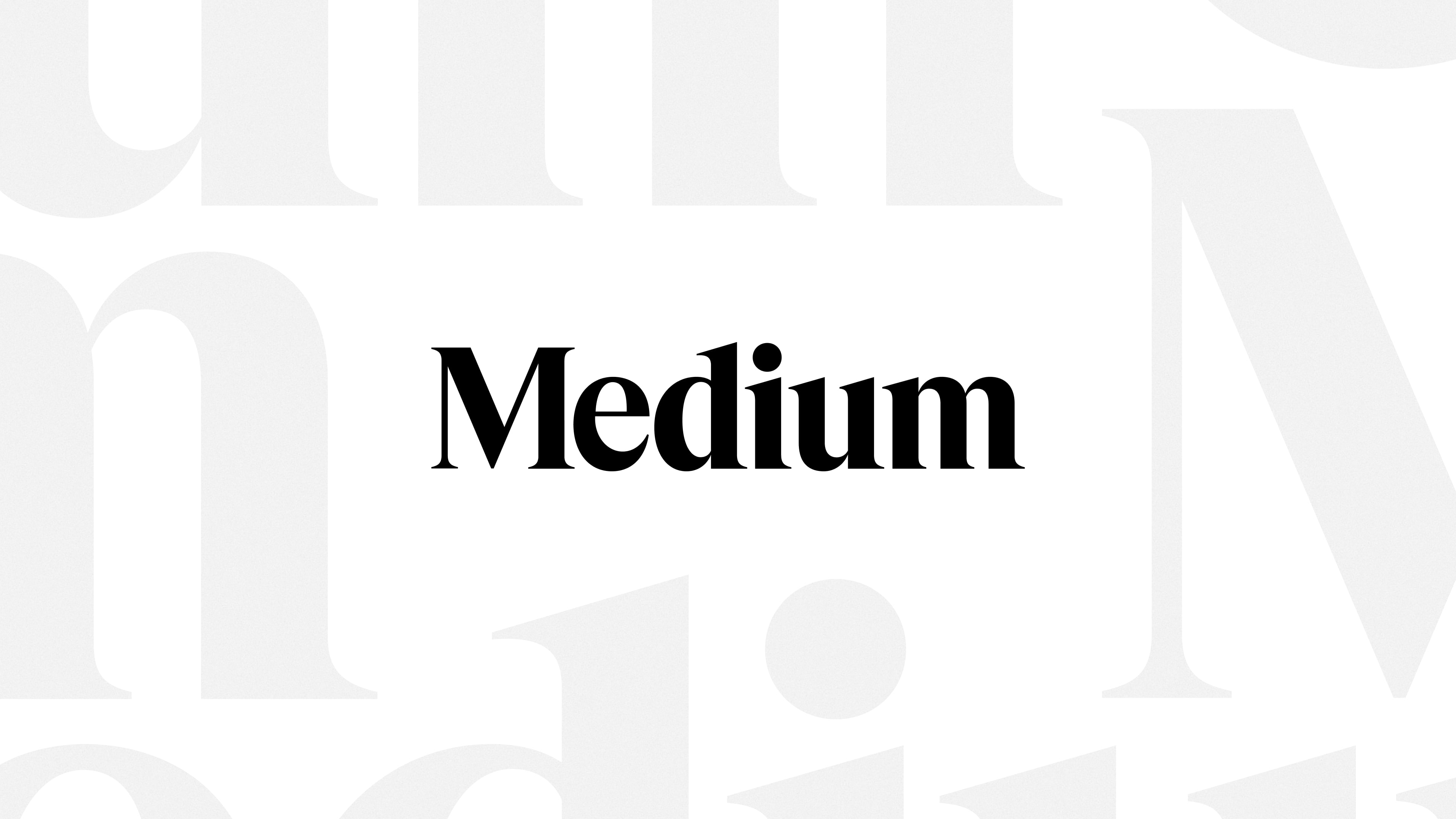 Medium